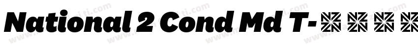 National 2 Cond Md T字体转换